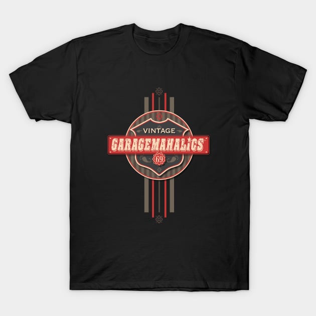 Garagemahalics T-Shirt by DavidLoblaw